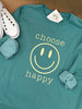 "Choose Happy" Crewneck Sweatshirt - Green