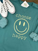 "Choose Happy" Crewneck Sweatshirt - Green